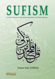 Title: Sufism, Author: Osman Nuri Topbas