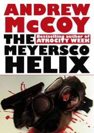 Title: The Meyersco Helix, Author: Andrew McCoy