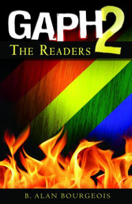 Title: GAPH 2: The Readers, Author: B. Alan Bourgeois