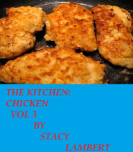 Title: The Kitchen Chicken:Vol3, Author: Stacy Lambert