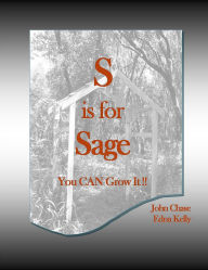 Title: S is for Sage, Author: John Chase