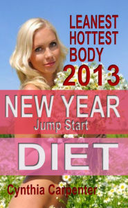 Title: New Year Diet: 3 Day Jumpstart, Author: Cynthia Carpenter