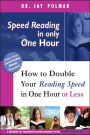 Speed Reading In Only One Hour (or Less