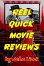 Reel Quick Movie Reviews