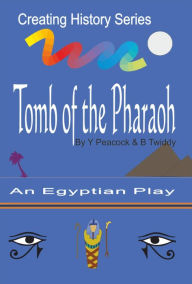 Title: Tomb Of The Pharaoh, Author: Brian Twiddy