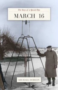 Title: March 16: The Story of a Special Day, Author: Timespinner Press