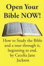 Open Your Bible Now!