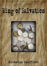 Title: Ring of Salvation, Author: Nicholas Sheffield