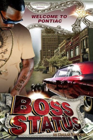 Title: Boss Status, Author: Dallas Brooks