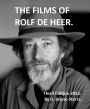 The Films of Rolf de Heer (Third Edition)