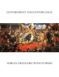 Title: Government and Governance, Author: Adrian Poniatowski