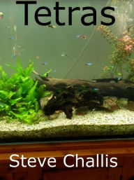 Title: Tetras, Author: Steve Challis