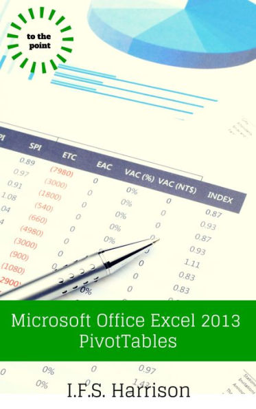 Microsoft Office Excel 2013 PivotTables