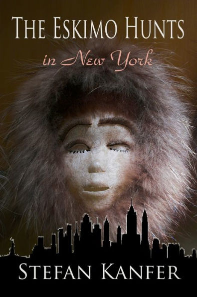 The Eskimo Hunts in New York