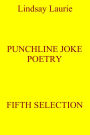 Punchline Joke Poetry Fifth Selection