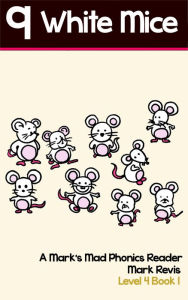 Title: Nine White Mice, Author: Mark Revis