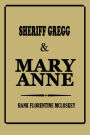 Sheriff Gregg & Mary-Anne