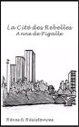 La Cité des Rebelles