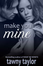 Make You Mine (A BBW Romance)