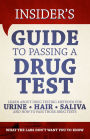 Insider's Guide to Passing a Drug Test