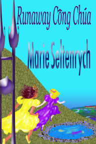 Title: Runaway công chúa, Author: Marie Seltenrych