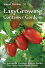 Easy Growing Container Gardens