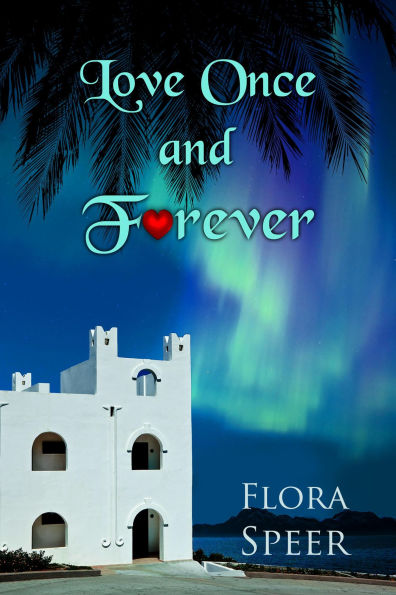 Love Once And Forever (Magical Romance, #4)