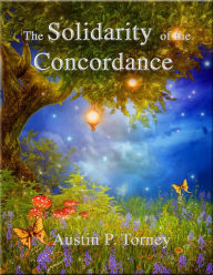 Title: The Solidarity of the Concordance, Author: Austin P. Torney