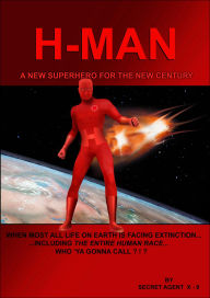 Title: H-Man, Author: Secret Agent X-9