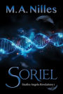 Soriel (Starfire Angels: Revelations Book 1)