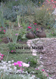 Title: Abel And Mabel, Author: Catherine Pedrick