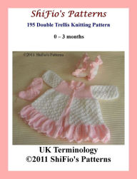 Title: 195: Double Trellis Baby Jacket Knitting Pattern #195, Author: ShiFio's Patterns