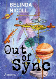 Title: Out of Sync, Author: Belinda Nicoll