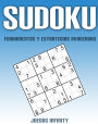 Sudoku - Fundamentos y Estrategias Avanzadas