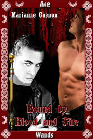 Title: Bound by Blood and Fire, Author: Marianne Guenon