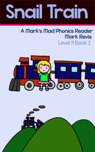 Title: Snail Train, Author: Mark Revis