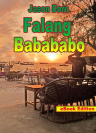 Title: Falang Babababo, Author: Jason Born