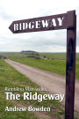 Rambling Man Walks The Ridgeway: From Overton Hill to Ivinghoe Beacon