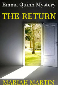 Title: The Return, Author: Mariah Martin