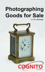 Title: Photographing Goods for Sale, Author: Tim Rubidge