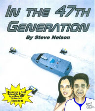 Title: In the 47th Generation, Author: Steve Nelson