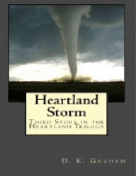 Title: Heartland Storm, Author: D. K. Graham