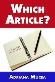 Title: Which Article?, Author: Adriana Mucea