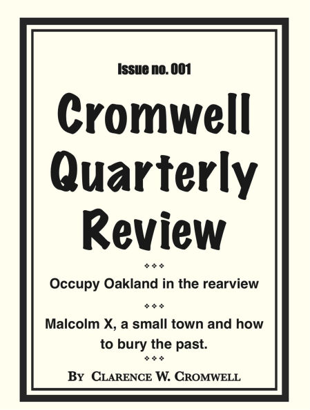 Cromwell Quarterly Review no. #001
