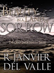 Title: Beauty in a Land of Sorrow, Author: R. Janvier del Valle