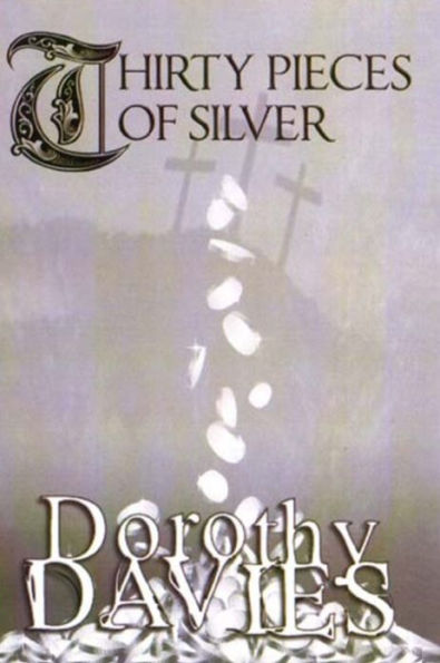 Thirty Pieces Of Silver