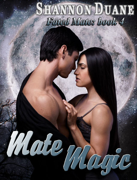 Mate Magic (Fated Mate, #4)