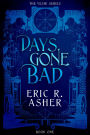 Days Gone Bad