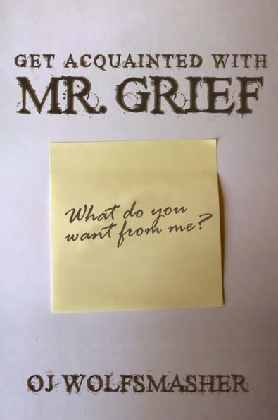 Get Acquainted With Mr. Grief (Pilot Episode)