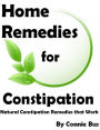 Home Remedies for Constipation - Natural Constipation Remedies that Work